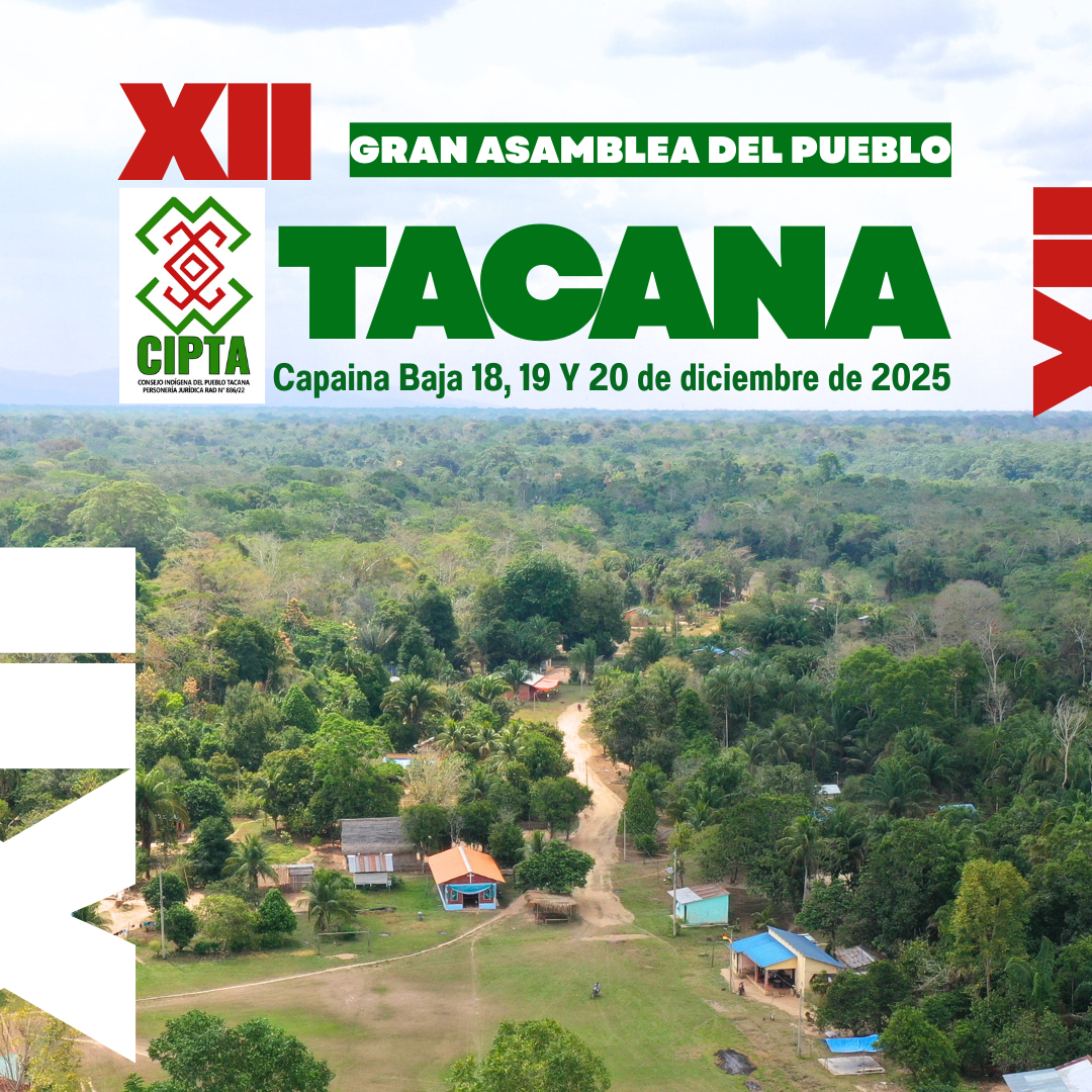 La importancia de la Gran Asamblea del Pueblo Tacana CIPTA